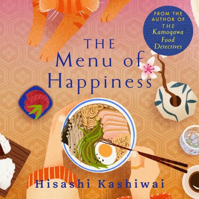 The Menu of Happiness - Hisashi Kashiwai