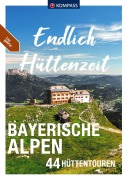 Cover-Bild zum Titel 'KOMPASS Endlich Hüttenzeit - Bayerische Alpen' von 'Stephan Bernau, Hermann Sonntag, Brigitte Schäfer, Monika Göbl, Siegfried Garnweidner'