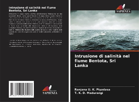 Intrusione di salinità nel fiume Bentota, Sri Lanka - Ranjana U. K. Piyadasa, T. K. D. Madurangi