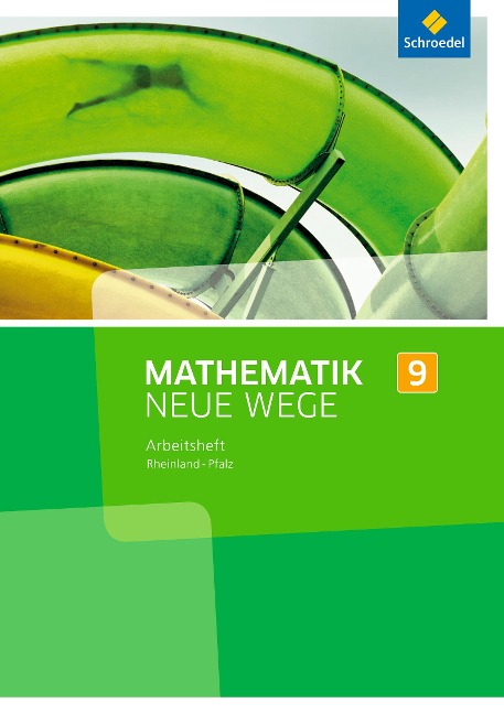 Mathematik Neue Wege SI 9. Arbeitsheft. Rheinland-Pfalz - 
