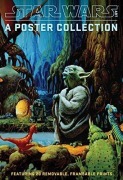 Cover-Bild zum Titel 'Star Wars Art: A Poster Collection (Poster Book)' von 'Lucasfilm Ltd'