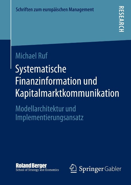 Systematische Finanzinformation und Kapitalmarktkommunikation - Michael Ruf