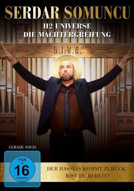Serdar Somuncu - H2 Universe - Die Machtergreifung - 