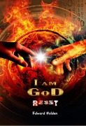 Cover-Bild zum Titel 'Reset I am GoD (Creation, #5)' von 'Edward Holden'