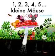1, 2, 3, 4, 5...kleine Mäuse - Maria Girón