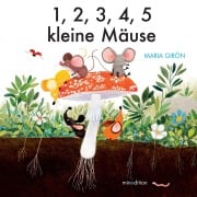 Cover-Bild zum Titel '1, 2, 3, 4, 5...kleine Mäuse' von 'Maria Girón'