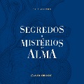 Cover-Bild zum Titel 'Segredos e Mistérios da Alma' von 'Edir Macedo'