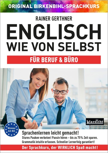 Englisch wie von selbst für Beruf & Büro (ORIGINAL BIRKENBIHL) - Rainer Gerthner