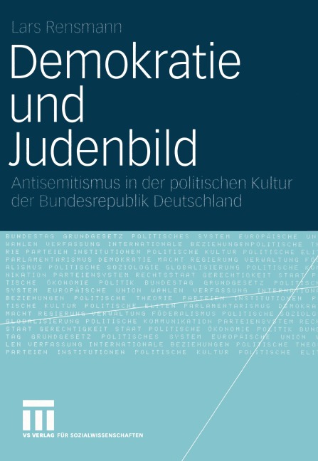 Demokratie und Judenbild - Lars Rensmann