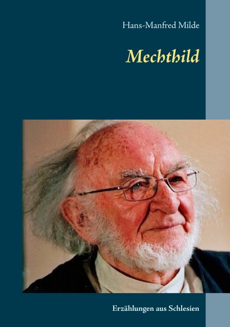 Mechthild - Hans-Manfred Milde