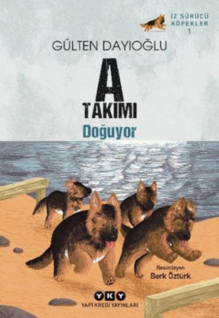 Iz Sürücü Köpekler 1 - A Takimi Doguyor - Gülten Dayioglu