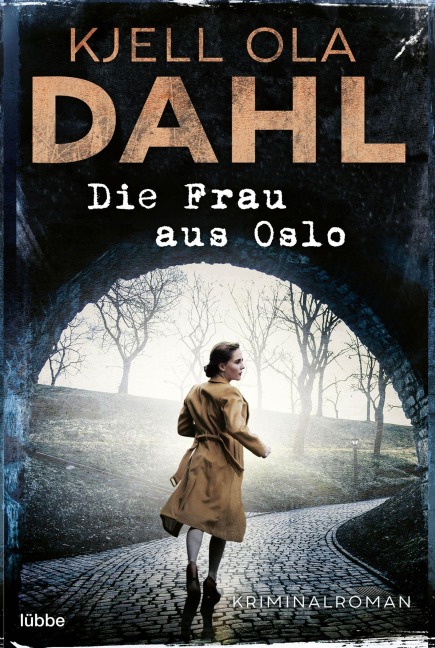 Die Frau aus Oslo - Kjell Ola Dahl