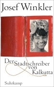 Cover-Bild zum Titel 'Der Stadtschreiber von Kalkutta' von 'Josef Winkler'