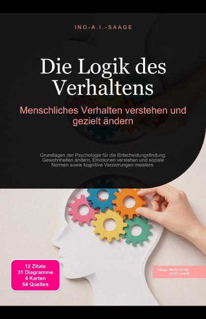 Die Logik des Verhaltens - Ino A. I. Saage