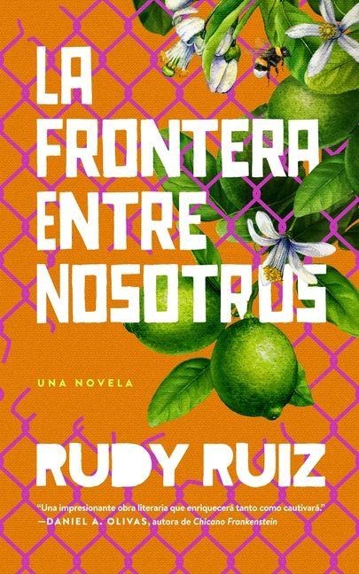 La Frontera Entre Nosotros - Rudy Ruiz