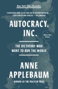 Cover-Bild zum Titel 'Autocracy, Inc.' von 'Anne Applebaum'