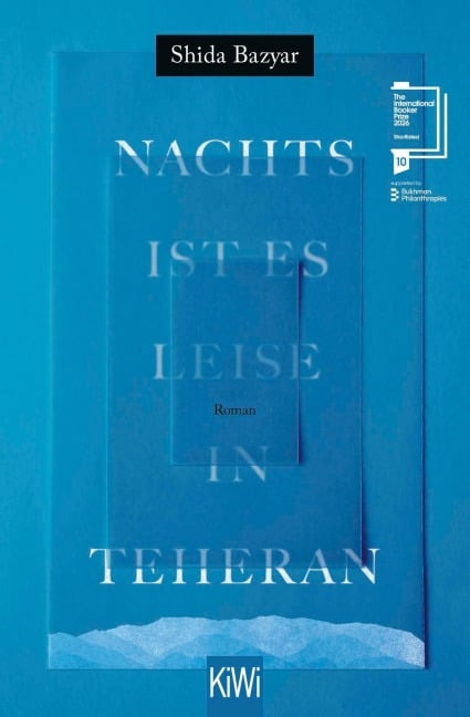 Nachts ist es leise in Teheran - Shida Bazyar