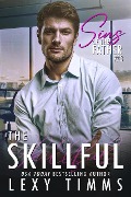 The Skillful (Sins of the Father Series, #3) - Lexy Timms