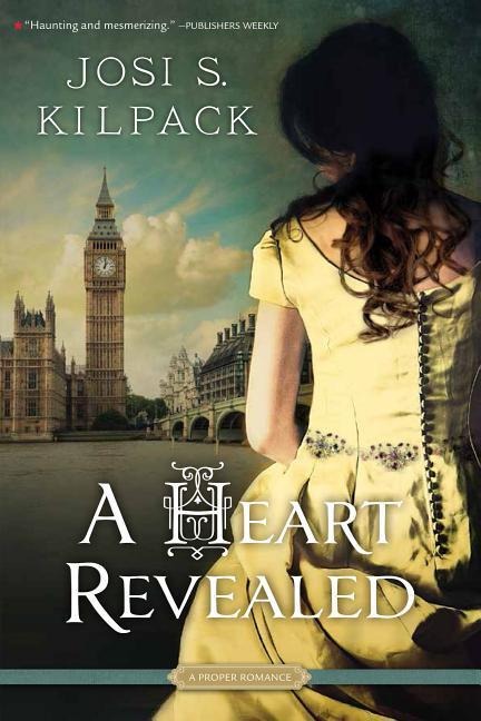 A Heart Revealed - Josi S Kilpack