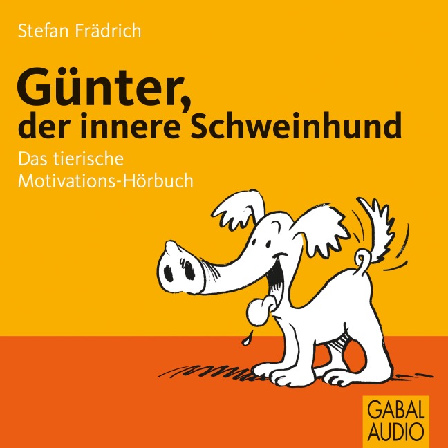 Günter, der innere Schweinehund - Stefan Frädrich