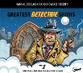 Cover-Bild zum Titel 'Greatest Detective Shows, Volume 1' von 'Various'