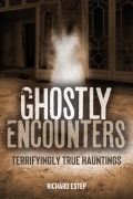 Cover-Bild zum Titel 'Ghostly Encounters' von 'Richard Estep'