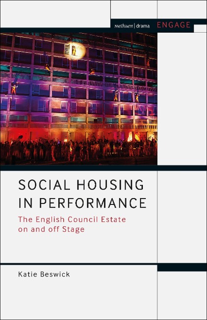 Social Housing in Performance - Katie Beswick