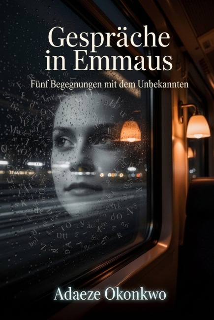 Gespräche in Emmaus - Adaeze Okonkwo