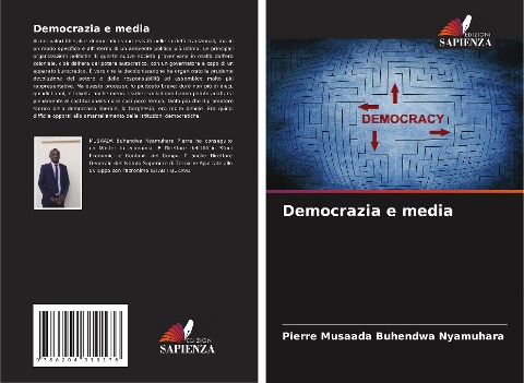 Democrazia e media - Pierre Musaada Buhendwa Nyamuhara