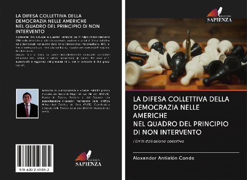 LA DIFESA COLLETTIVA DELLA DEMOCRAZIA NELLE AMERICHE NEL QUADRO DEL PRINCIPIO DI NON INTERVENTO - Alexander Antialón Conde