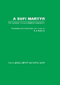 Cover-Bild zum Titel 'A Sufi Martyr' von 'A. J. Arberry'
