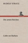 Die armen Reichen - Rudolf Stratz