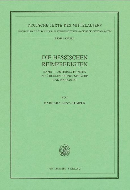 Die Hessischen Reimpredigten - Barbara Lenz-Kemper