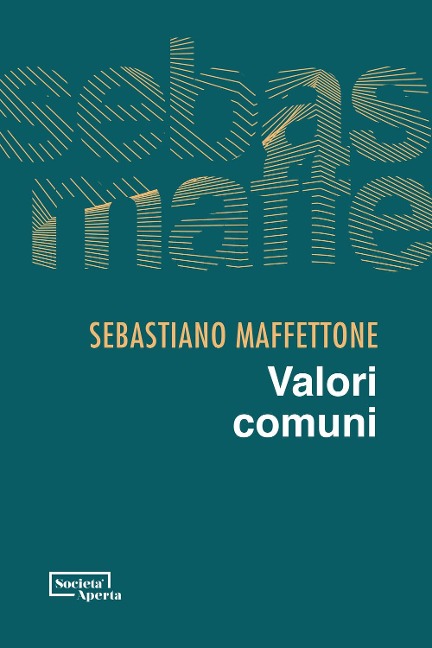 Valori comuni - Sebastiano Maffettone