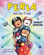 Cover-Bild zum Titel 'Perla and the Pirate' von 'Isabel Allende'