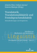 Cover-Bild zum Titel 'Translatorik, Translationsdidaktik und Fremdsprachendidaktik' von ''