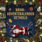 Cover-Bild zum Titel 'Der Krimi-Adventskalender Detmold' von 'Noah Scholz'