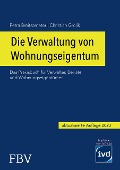 Cover-Bild zum Titel 'Die Verwaltung von Wohnungseigentum' von 'Christian Grolik, Petra Breitsameter'