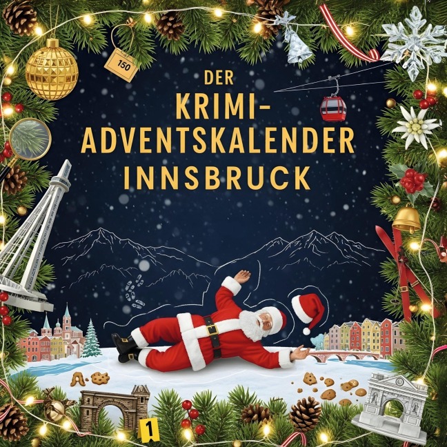 Der Krimi-Adventskalender Innsbruck - Noah Müller