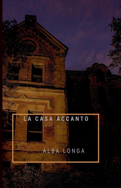 La casa accanto - Alba Longa