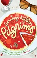 Pilgrims - Garrison Keillor