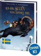 Cover-Bild zum Titel 'Als ein Stern vom Himmel fiel' von 'Sara Bergmark Elfgren'