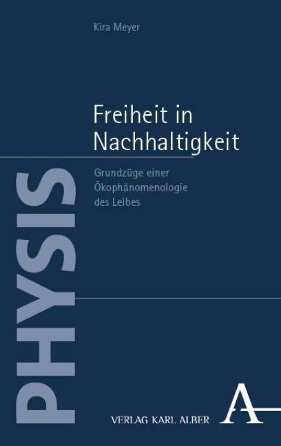 Freiheit in Nachhaltigkeit - Kira Meyer