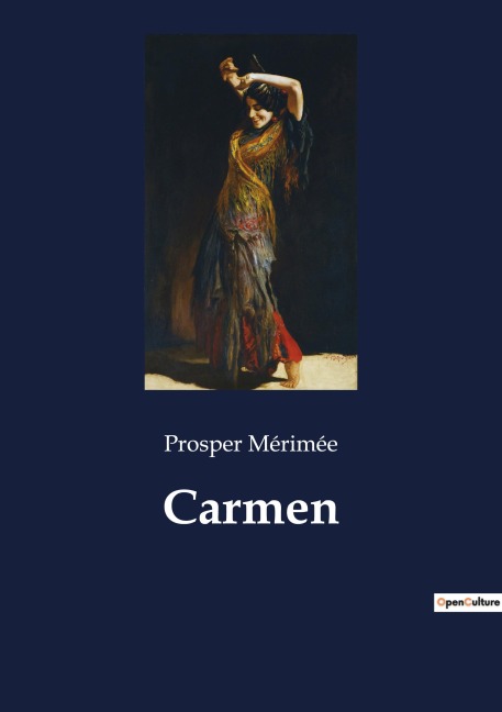 Carmen - Prosper Mérimée