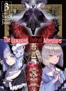 Cover-Bild zum Titel 'The Unwanted Undead Adventurer (Light Novel): Volume 3' von 'Yu Okano'
