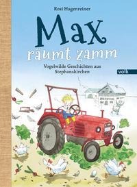 Max räumt zamm - Rosi Hagenreiner