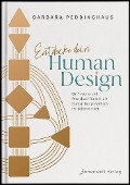 Entdecke dein Human Design - Barbara Peddinghaus