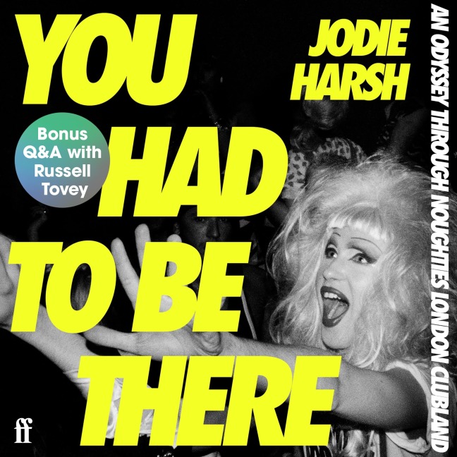 You Had to Be There - Jodie Harsh