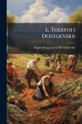 Cover-Bild zum Titel 'L. Tolstoi i Dostoevskii' von 'Saratovski I Gosudarstvenny I Universitet Im Ng Chernyshevsk'