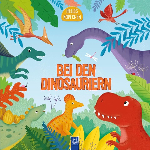 Helles Köpfchen - Bei den Dinosauriern - Brooke Vitale